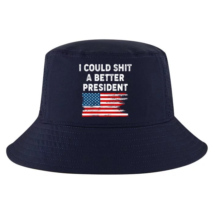 I Could Shit A Better President Distressed USA American Flag Cool Comfort Performance Bucket Hat