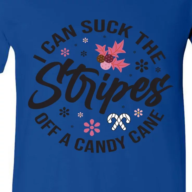 I Can Suck The Stripes Of A Candy Cane Christmas Holiday Gift V-Neck T-Shirt