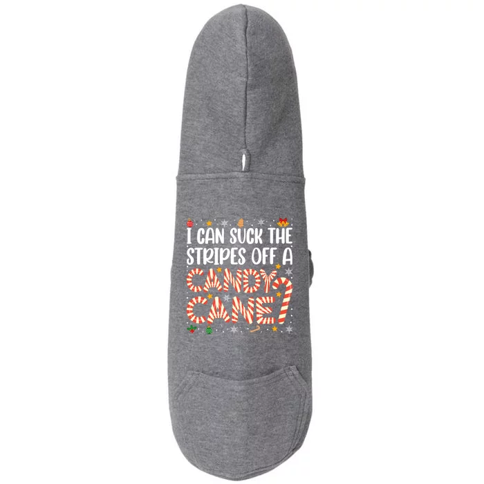 I Can Suck The Stripes Off A Candy Cane Funny Christmas Xmas Funny Gift Doggie 3-End Fleece Hoodie