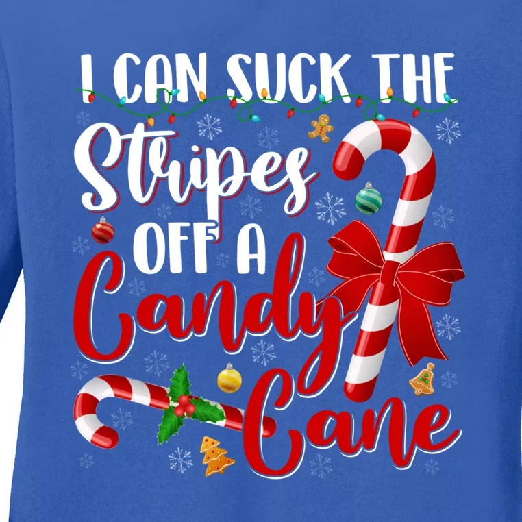 I Can Suck The Stripes Off A Candy Cane Christmas Naughty Gift Ladies Long Sleeve Shirt