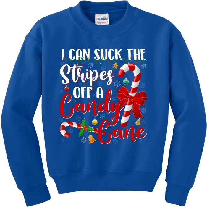 I Can Suck The Stripes Off A Candy Cane Christmas Naughty Gift Kids Sweatshirt