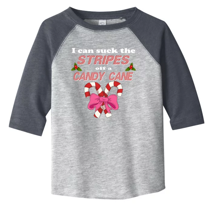 I Can Suck The Stripes Off A Candy Cane Naughty Xmas Meaningful Gift Toddler Fine Jersey T-Shirt