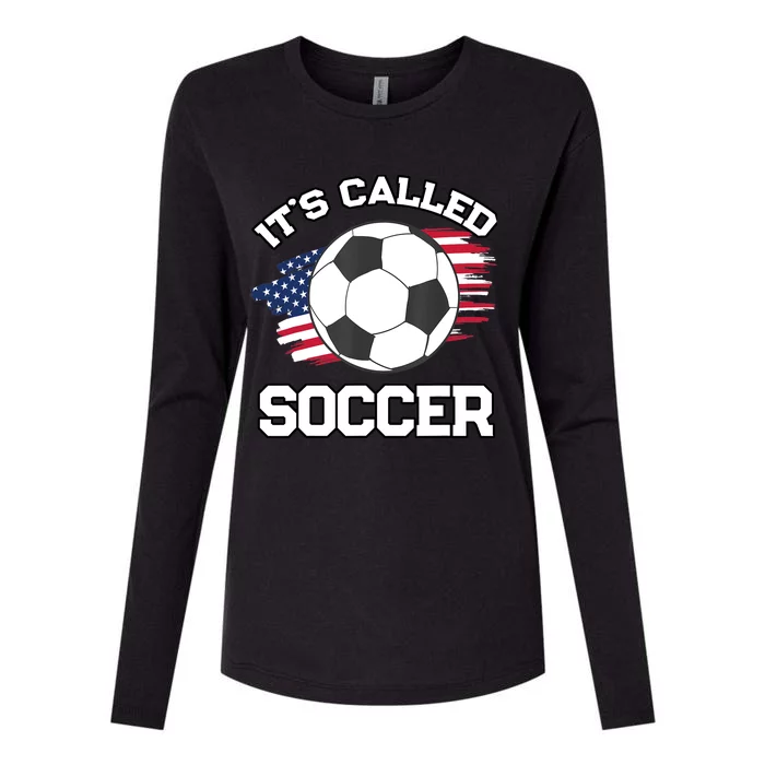 It's Called Soccer Funny Football Fan Futbol American Flag Womens Cotton Relaxed Long Sleeve T-Shirt