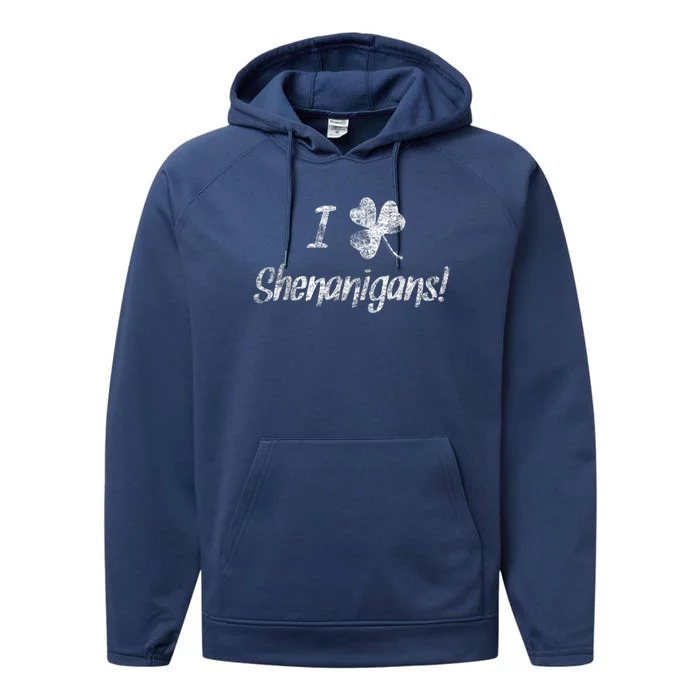 I Clover Shenanigans Irish Shamrock Performance Fleece Hoodie