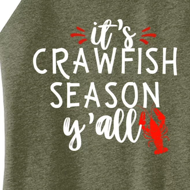 Its Crawfish Season Yall Boil Gift Cute Gift Women’s Perfect Tri Rocker Tank