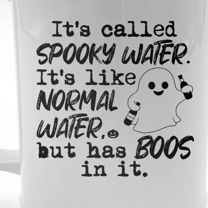 It's Called Spooky Water It's Like Normal Water But Has Boos Gift Front & Back Beer Stein