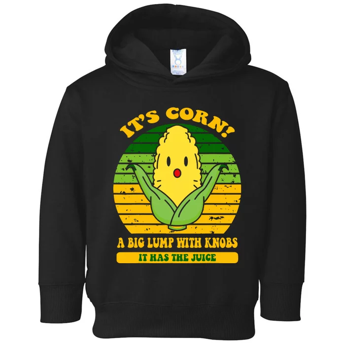 Its Corn Song Toddler Hoodie