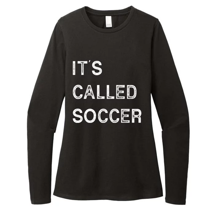 It's Called Soccer Funny World USA Football Cup Womens CVC Long Sleeve Shirt