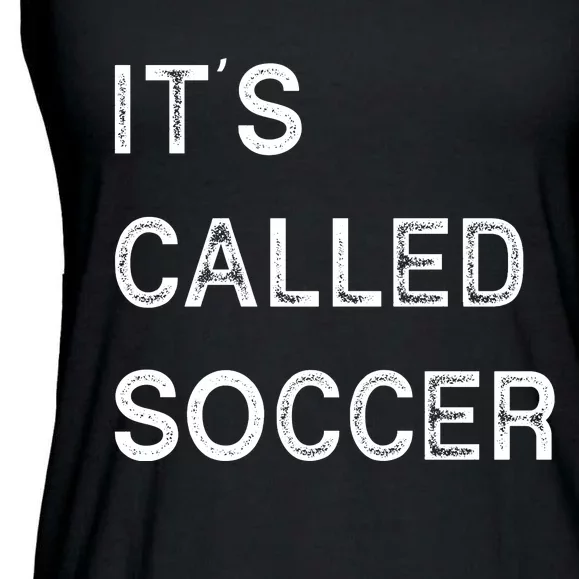 It's Called Soccer Funny World USA Football Cup Ladies Essential Flowy Tank