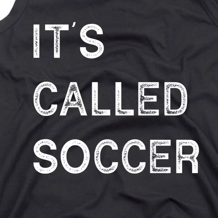 It's Called Soccer Funny World USA Football Cup Tank Top