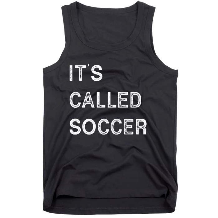 It's Called Soccer Funny World USA Football Cup Tank Top