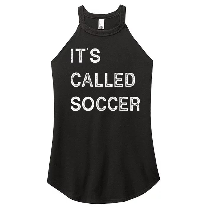 It's Called Soccer Funny World USA Football Cup Women’s Perfect Tri Rocker Tank