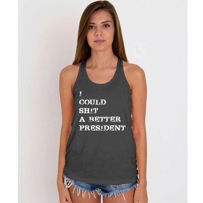 I Could Shit A Better President Funny FJB LGB Women's Knotted Racerback Tank