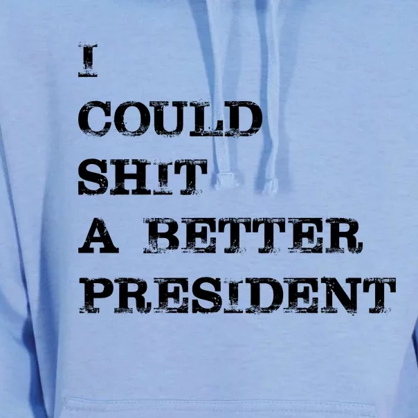 I Could Shit A Better President Funny FJB LGB Unisex Surf Hoodie