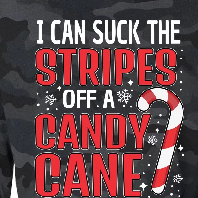 I Can Suck The Stripes Off A Candy Cane Christmas Naughty Gift Cropped Pullover Crew