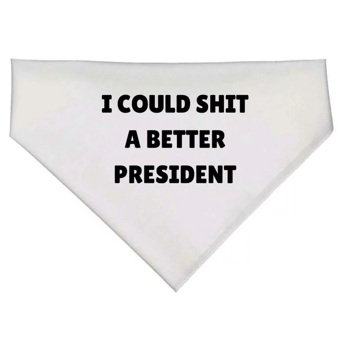 I Could Shit A Better President Tee Funny Anti Joe Biden USA-Made Doggie Bandana