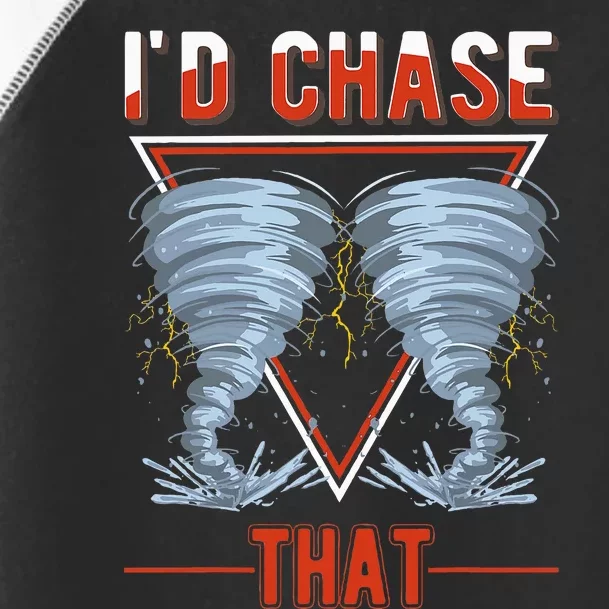 ID Chase That Tornado Storm Chaser Toddler Fine Jersey T-Shirt