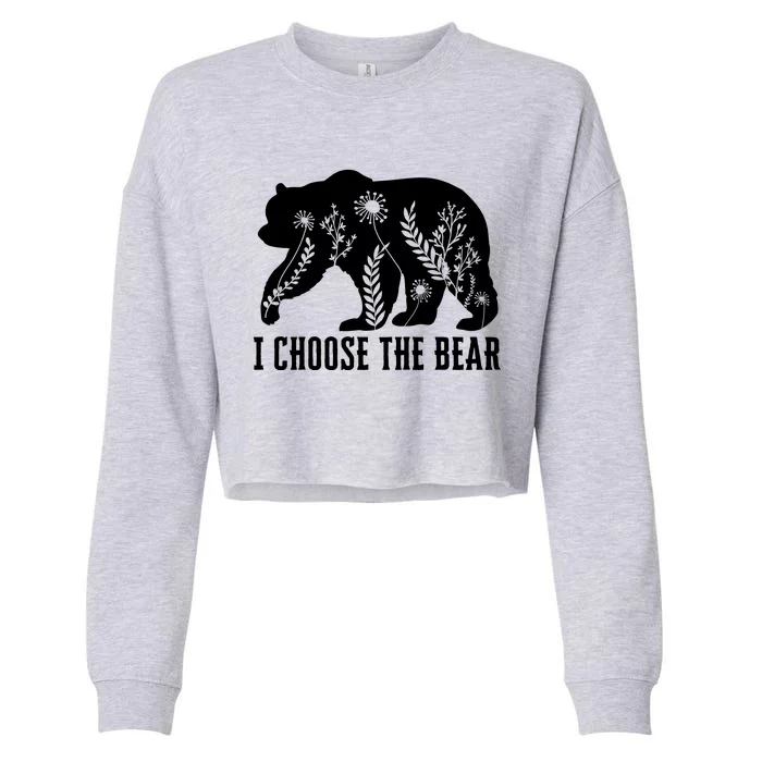 I Choose The Bear In The Woods Cropped Pullover Crew