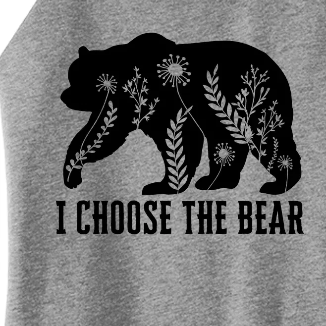 I Choose The Bear In The Woods Women’s Perfect Tri Rocker Tank