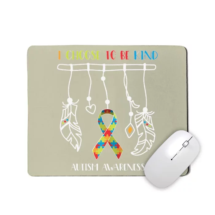 I Choose To Be Kind Autism Awareness Gift Mousepad