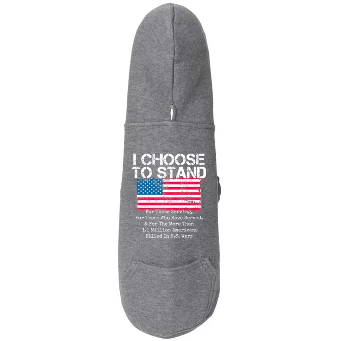 I Choose To Stand American Flag Cool Gift National Usa Anthem Cool Gift Doggie 3-End Fleece Hoodie