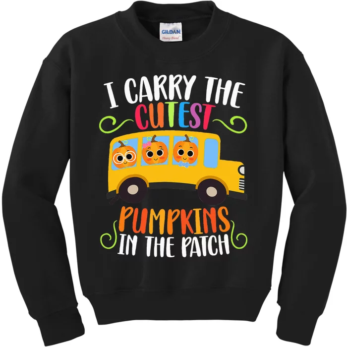 I Carry The Cutest Pumpkins Thanksgiving School Bus Driver Kids Sweatshirt