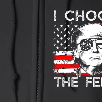 I Choose The Felon Funny Trump 2024 Republican Patriot Full Zip Hoodie