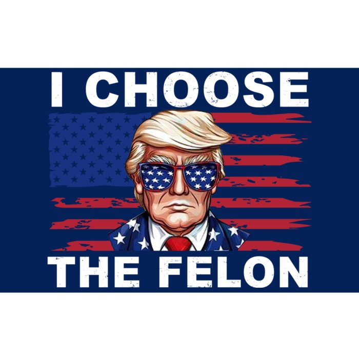 I Choose The Felon Funny Trump 2024 Republican Patriot Bumper Sticker