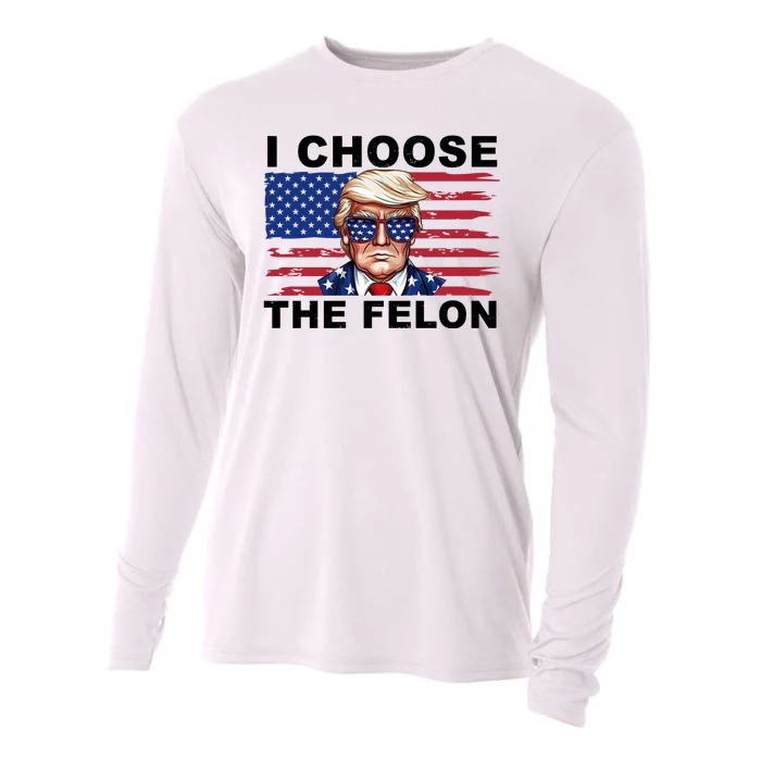 I Choose The Felon Funny Trump 2024 Republican Patriot Cooling Performance Long Sleeve Crew