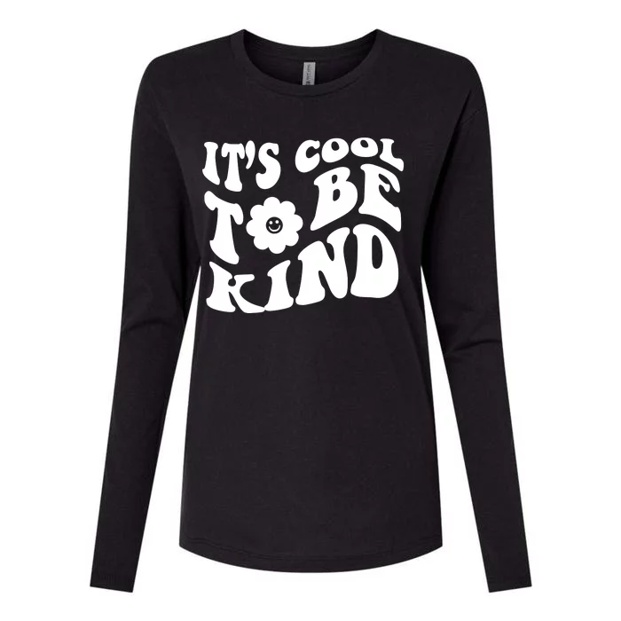 It's Cool To Be Kind Retro Quote Womens Cotton Relaxed Long Sleeve T-Shirt