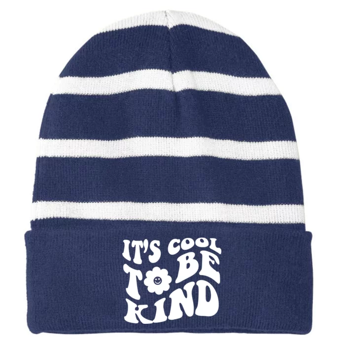 It's Cool To Be Kind Retro Quote Striped Beanie with Solid Band