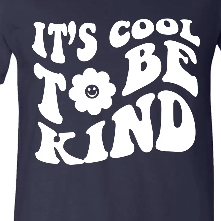 It's Cool To Be Kind Retro Quote V-Neck T-Shirt