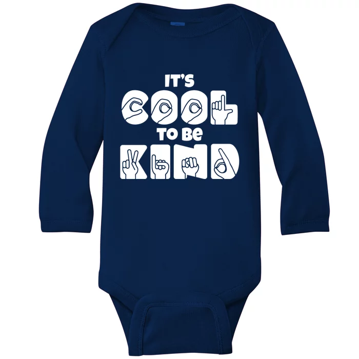 Its Cool To Be Kind Asl American Sign Language Design Gift Baby Long Sleeve Bodysuit