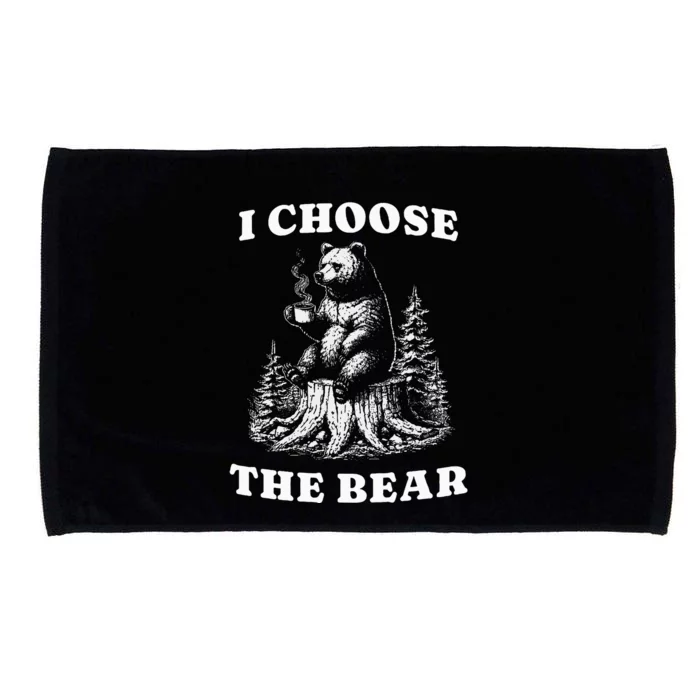 I Choose The Bear Safer In The Woods With A Bear Than A Man Microfiber Hand Towel