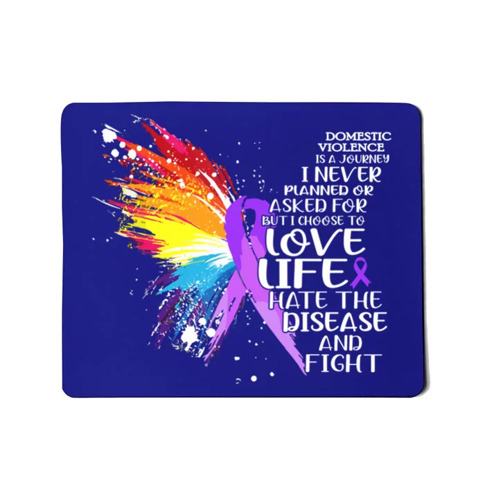 I Choose To Love Life And Fight Funny Gift Mousepad