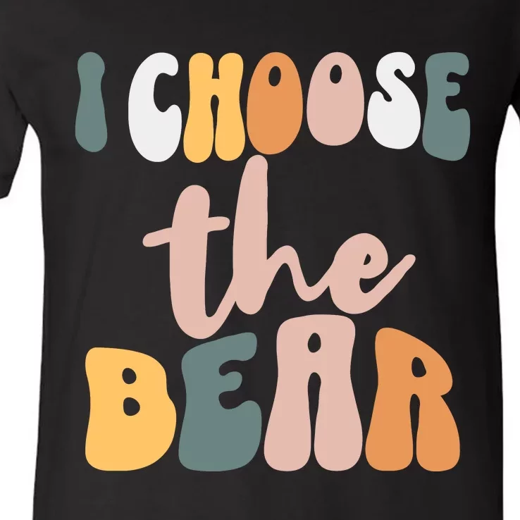 I Choose The Bear V-Neck T-Shirt