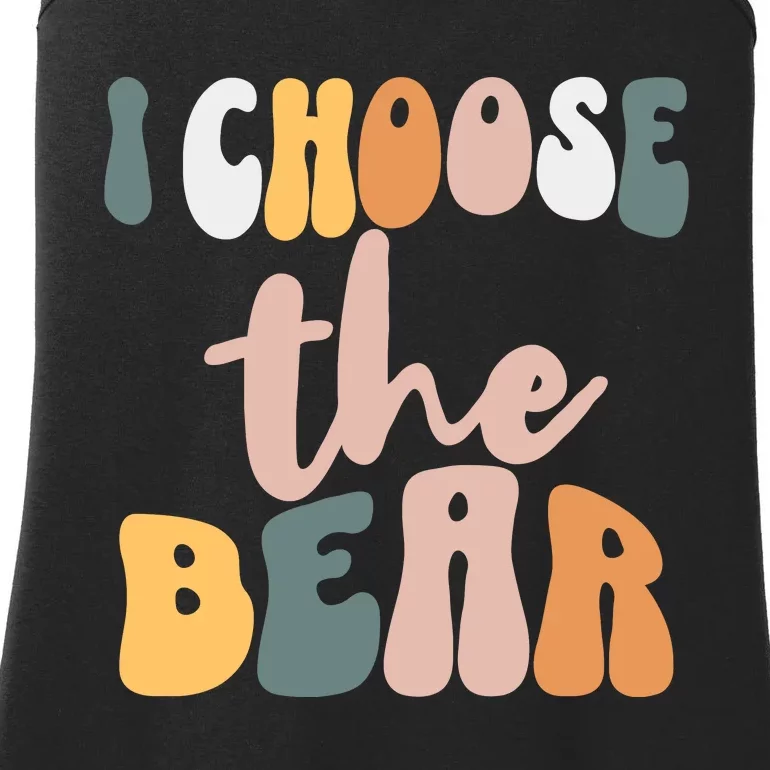 I Choose The Bear Ladies Essential Tank