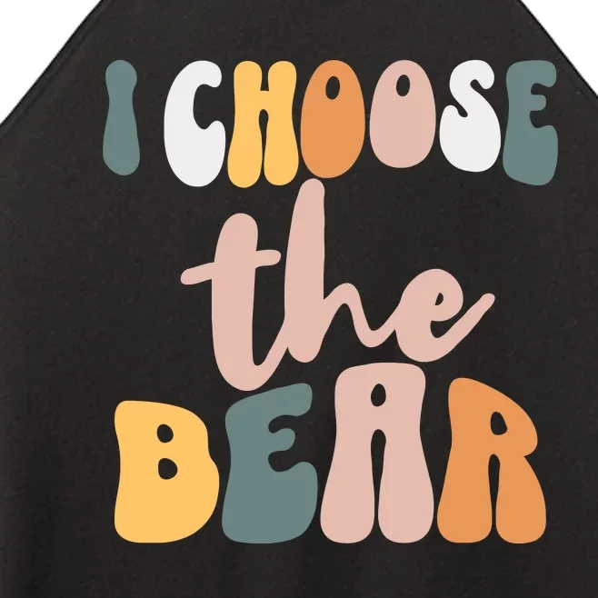 I Choose The Bear Women’s Perfect Tri Rocker Tank