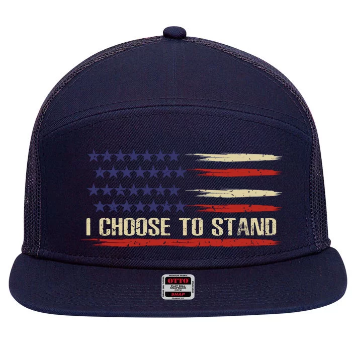 I Choose To Stand Gift Pledge Of Allegiance American Flag Gift 7 Panel Mesh Trucker Snapback Hat