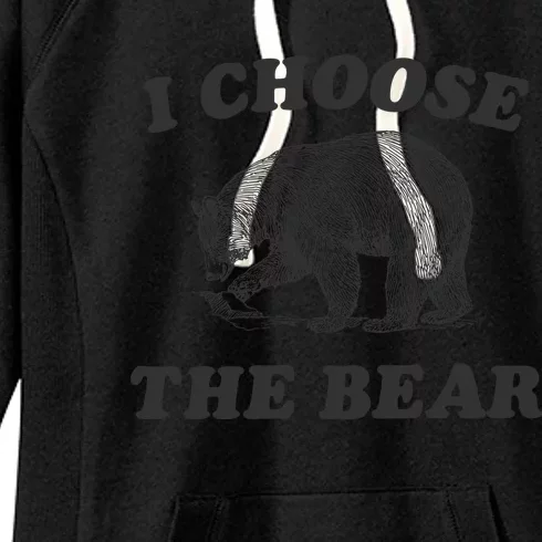 I Choose The Bear Funny Bear Vs Man Women's Fleece Hoodie