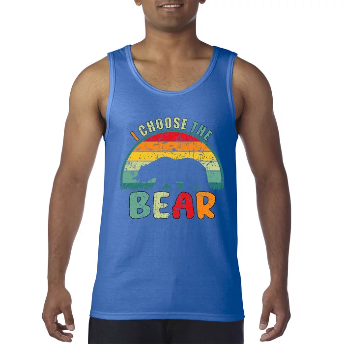 I Choose The Bear Tank Top