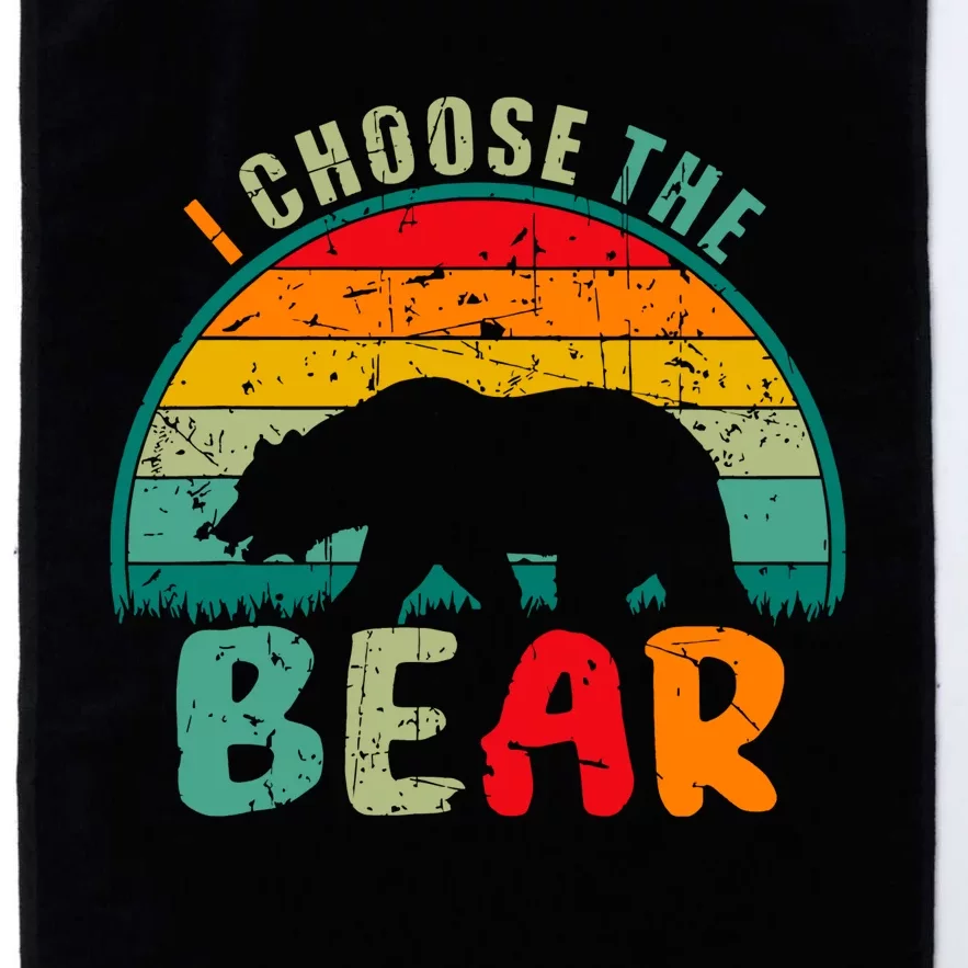 I Choose The Bear Man Or Bear Platinum Collection Golf Towel