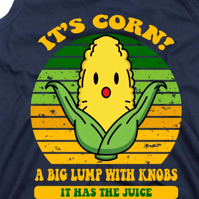 Its Corn Tiktok Song Shirt It’s Corn It Has The Juice Tank Top