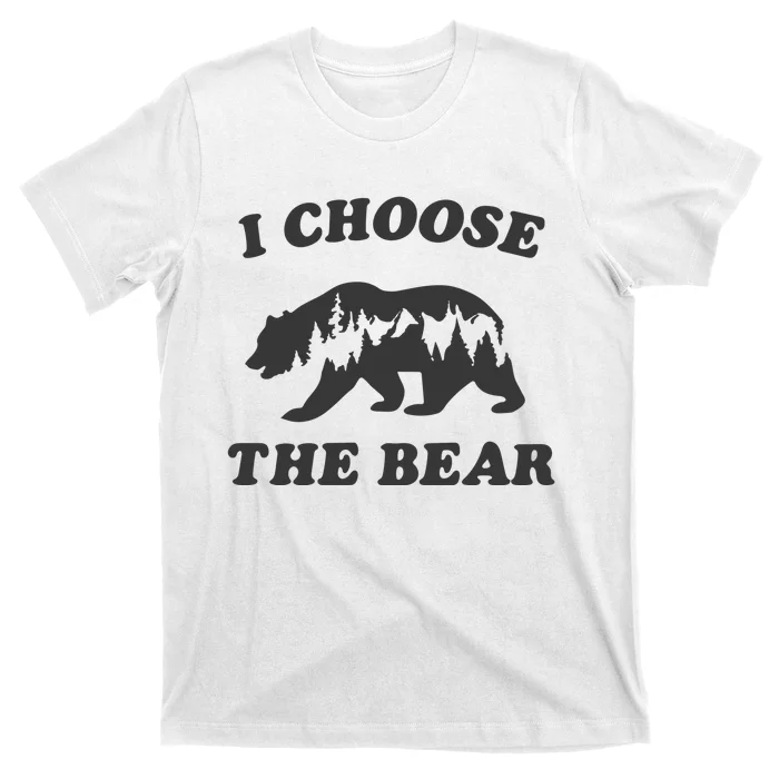 I Choose The Bear Women Bear Choice T-Shirt