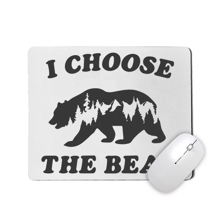 I Choose The Bear Women Bear Choice Mousepad