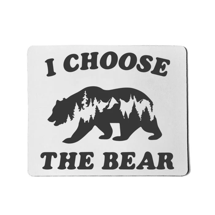 I Choose The Bear Women Bear Choice Mousepad