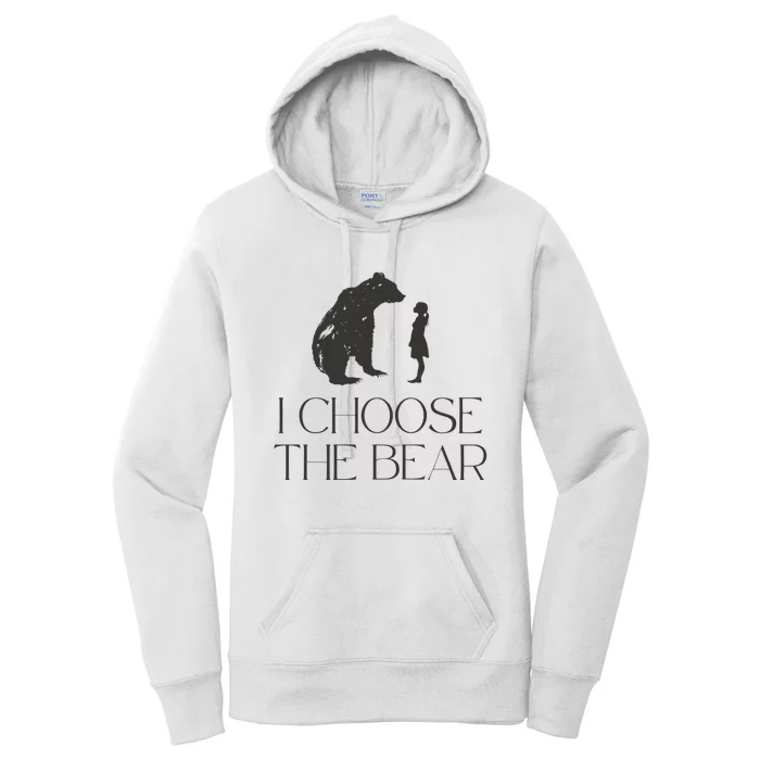 I Choose The Bear Women Empowerment Women's Pullover Hoodie