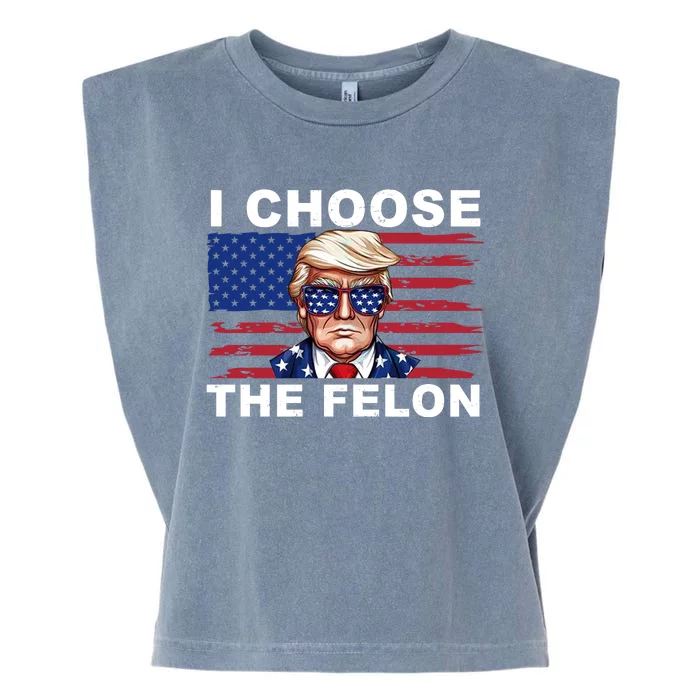 I Choose The Felon Pro Donald Trump Garment-Dyed Women's Muscle Tee