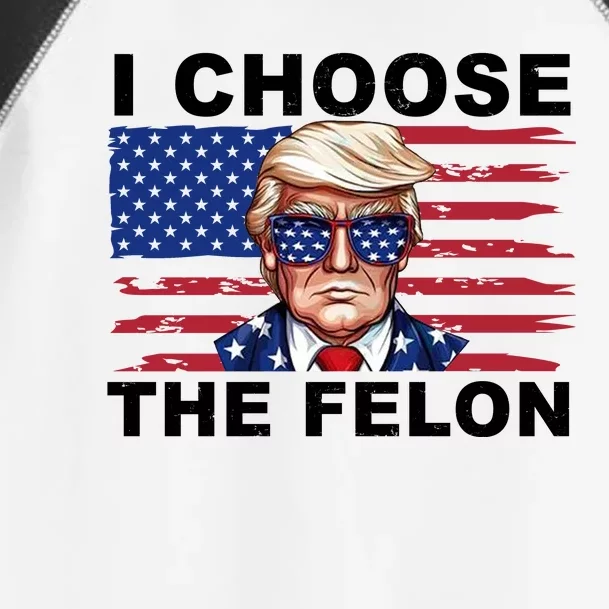 I Choose The Felon Pro Donald Trump Toddler Fine Jersey T-Shirt