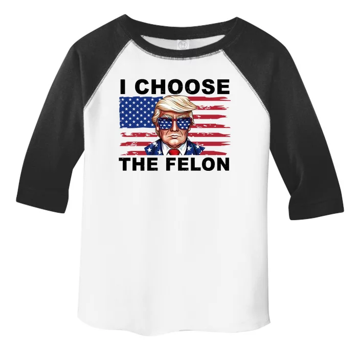 I Choose The Felon Pro Donald Trump Toddler Fine Jersey T-Shirt